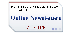 Build agency name awareness - Online Newsletters